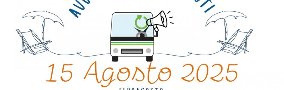 15 AGOSTO 2025: RACCOLTA SOSPESA